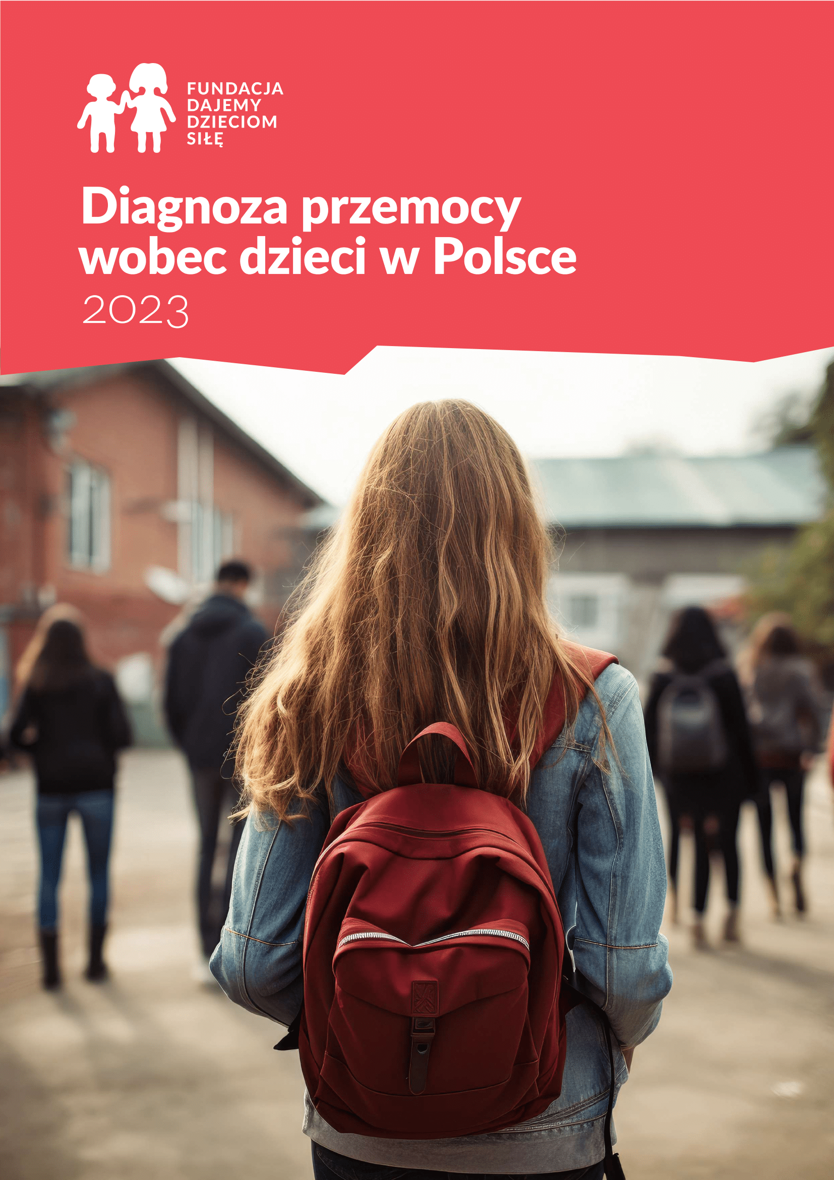 Diagnoza Przemocy Wobec Dzieci W Polsce 2023 Raporty Z Badań Co Robimy Site 9455